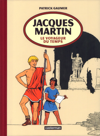 Jacques Martin. Le voyageur du temps