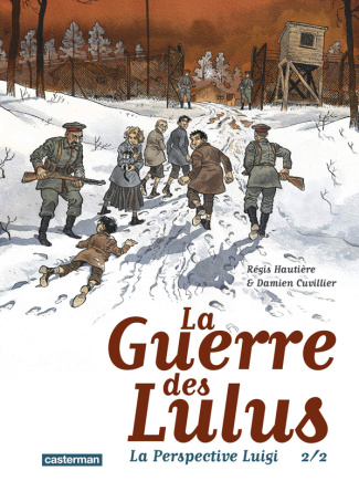La Guerre des Lulus : La perspective Luigi Tome 2