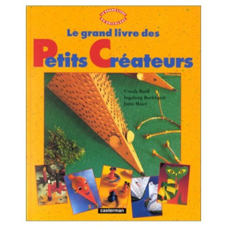 Le grand livre des petits créateurs