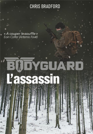 Bodyguard Tome 5 : L'assassin