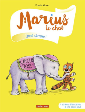 Marius le chat Tome 11 : Quel cirque !