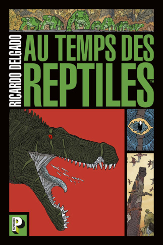 Au temps des reptiles