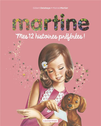 Martine, mes 12 histoires préférées !