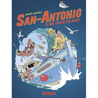 San-Antonio Tome 2 : Si ma tante en avait