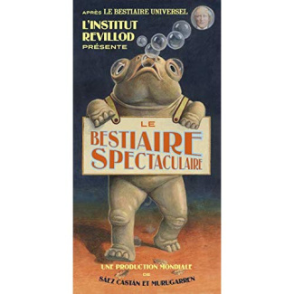 Le bestiaire spectaculaire du professeur Revillod. La faune debout !