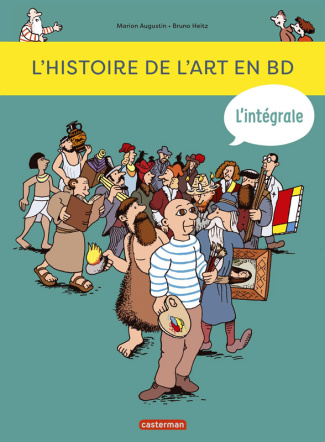 L'Histoire de l'Art en BD L'intégrale