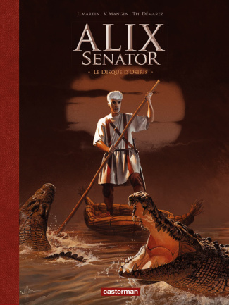 Alix Senator Tome12 : Le disque d'Osiris - Edition de luxe