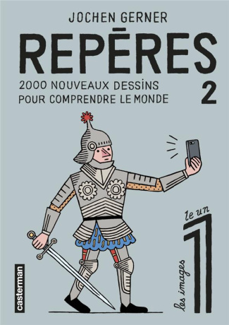Repères Tome 2 : 2000 nouveaux dessins pour comprendre le monde
