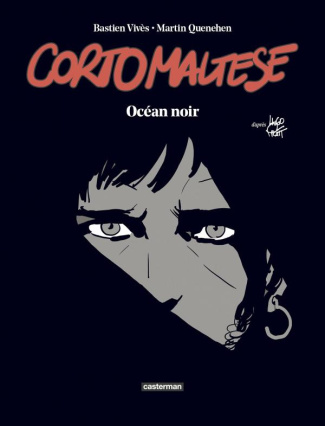 Corto Maltese : Océan noir. Edition de luxe