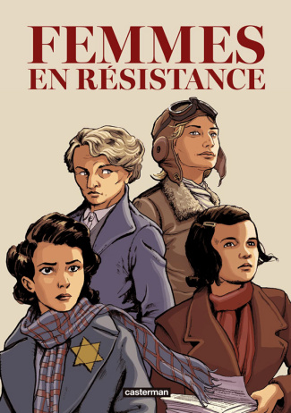 Femmes en résistance Intégrale : Tome 1, Amy Johnson ; Tome 2, Sophie Scholl ; Tome 3, Berty Albrech