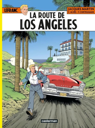Lefranc Tome 34 : La Route de Los Angeles