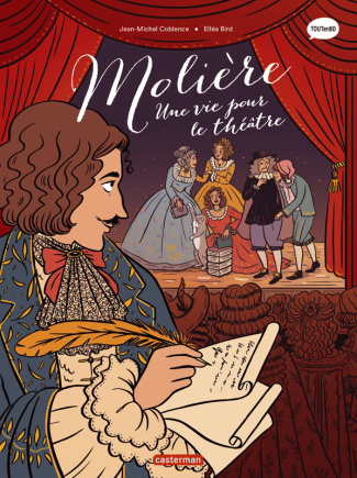 Les classiques en BD : Molière. Une vie pour le théâtre