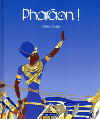 Pharaon !