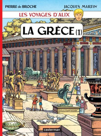Les voyages d'Alix : La Grèce. Tome 1