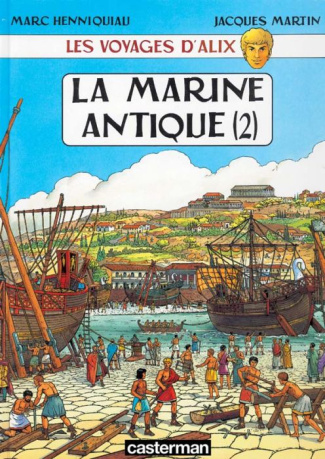 Les voyages d'Alix : La marine antique. Tome 2