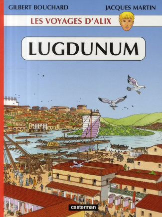 Les voyages d'Alix : Lugdunum