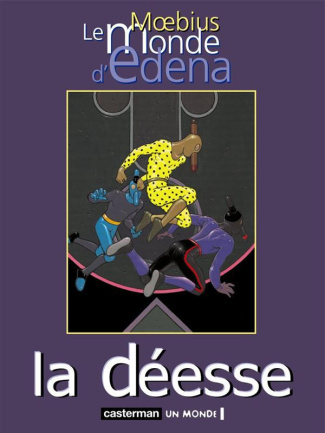 Le monde d'Edena Tome 3 : La déesse