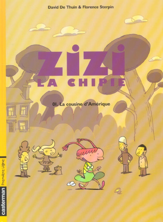 Zizi la chipie Tome 1 : La cousine d'Amérique