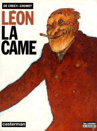 Léon la Came : Léon la Came