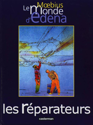 Le monde d'edena Tome 6 : Les réparateurs