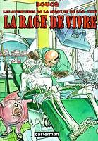 Les aventures de la mort et de Lao Tseu : La rage de vivre