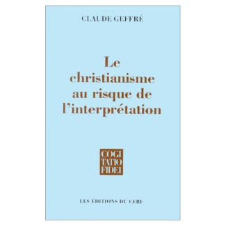 Le Christianisme au risque de l'interprétation