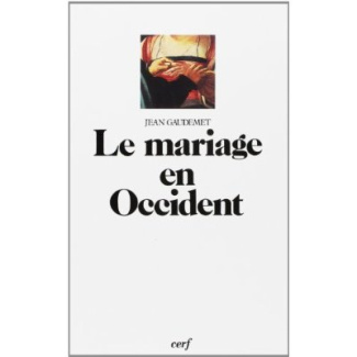 LE MARIAGE EN OCCIDENT