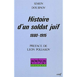 HISTOIRE D'UN SOLDAT JUIF (1881-1915)
