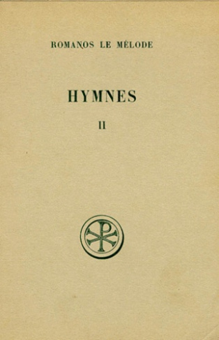 HYMNES. Tome 2, Nouveau Testament, chapitres 9 à 20, Edition bilingue français-grec