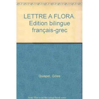 LETTRE A FLORA. Edition bilingue français-grec