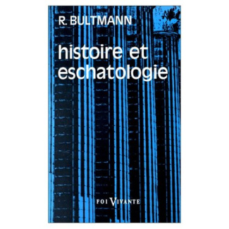 Histoire et eschatologie