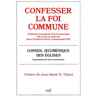 Document / Foi et constitution Tome 153 : Confesser la foi commune