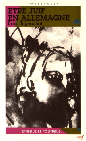 Etre juif en Allemagne. Conférences et prises de position des années 1978-1991