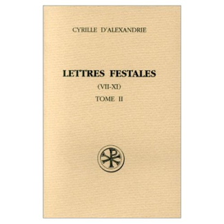 LETTRES FESTALES. Tome 2, Lettres 7 à 11, Edition bilingue français-grec