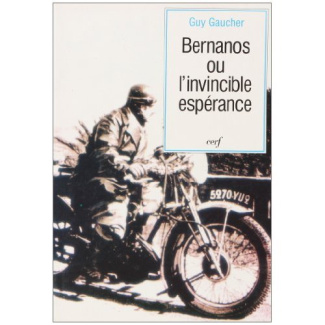 Georges Bernanos ou L'invincible espérance