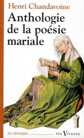 Anthologie de la poésie mariale