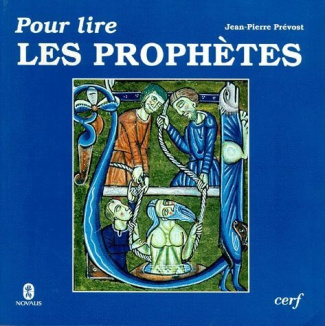 Pour lire les prophètes
