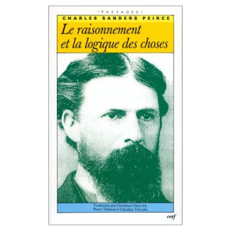 Le raisonnement et la logique des choses. Les conférences de Cambridge, 1898