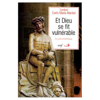 ET DIEU SE FIT VULNERABLE