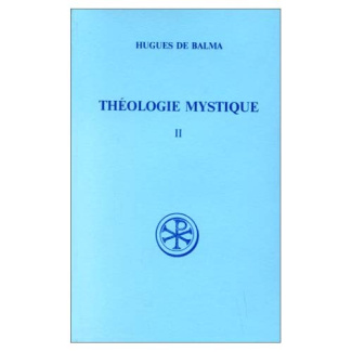 Théologie mystique. Tome 2, Edition bilingue français-latin