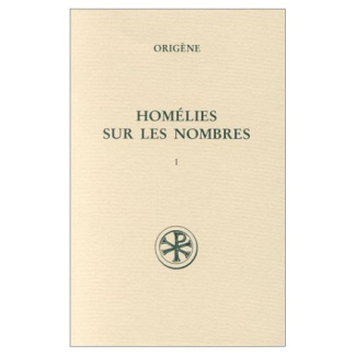 HOMELIES SUR LES NOMBRES. Tome 1, Homélies 1 à 10, Edition bilingue français-latin