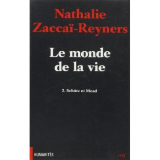 Le monde de la vie Tome 2 : Schütz et Mead