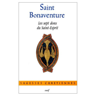 L'OEuvre de saint Bonaventure / [publ. sous la dir. d'Olivier Boulnois : Les sept dons du Saint-Esp