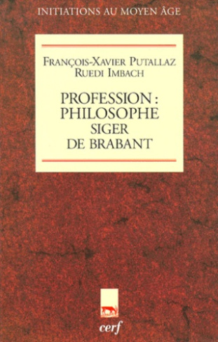 Profession philosophe, Siger de Brabant