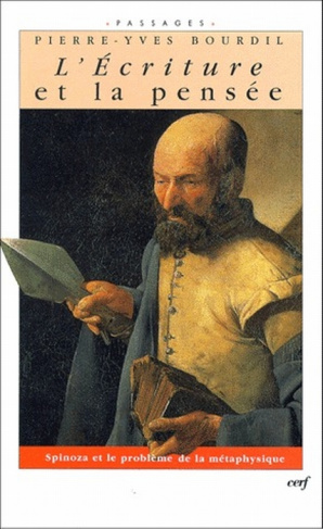 L'ECRITURE ET LA PENSEE. Spinoza et le problème de la métaphysique