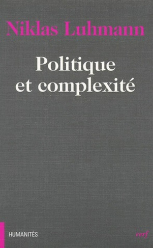 Politique et complexité. Les contributions de la théorie générale des sytèmes