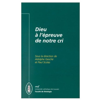 Dieu à l'épreuve de notre cri