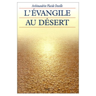 L'Evangile au désert