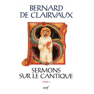 Sermons sur le cantique. Tome 3 (Sermons 33-50), Edition bilingue français-latin