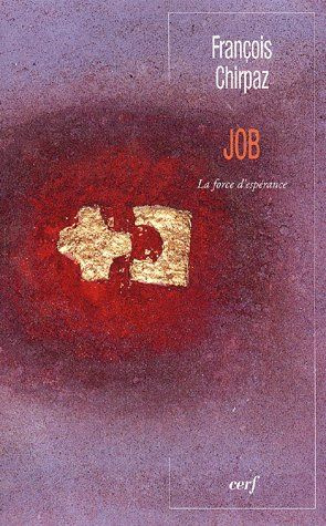 Job. La force d'espérance